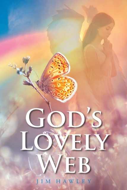 E-book God's Lovely Web Jim Hawley