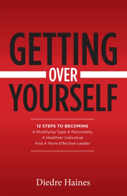 E-knjiga Getting Over Yourself Diedre Haines