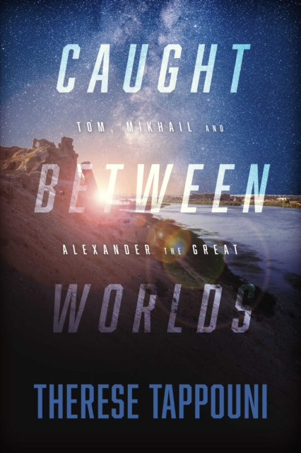 E-knjiga Caught Between Worlds Therese Tappouni