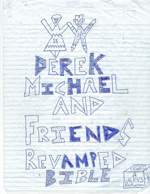 E-knjiga Derek Michael and Friends Revamped Bible I Derek Michael
