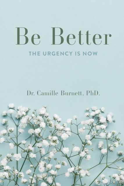 E-knjiga Be Better Dr. Camille Burnett