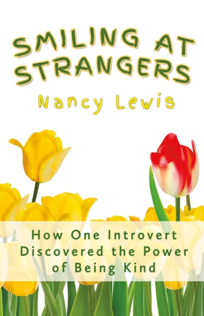E-book Smiling at Strangers Nancy Lewis