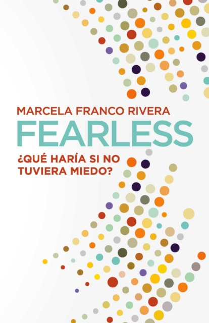 E-book Fearless Marcela Franco Rivera