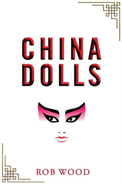 E-Book China Dolls Rob Wood
