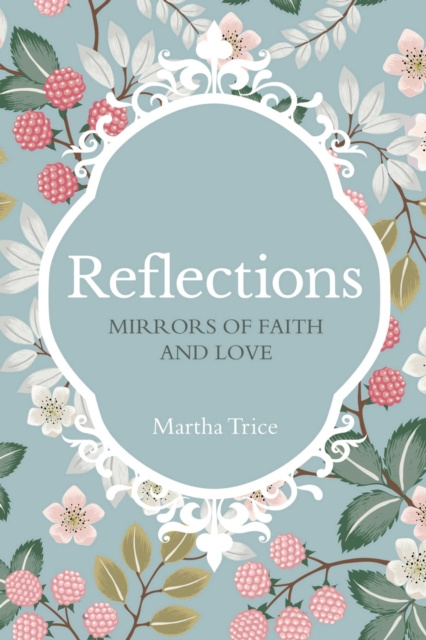 E-knjiga Reflections Martha Trice