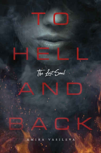 E-knjiga To Hell and Back Amira Vasileva