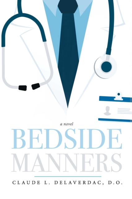 E-knjiga Bedside Manners Claude L. Delaverdac D.O.