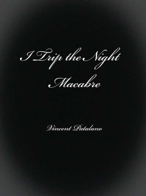 E-knjiga I Trip the Night Macabre Vincent Patalano