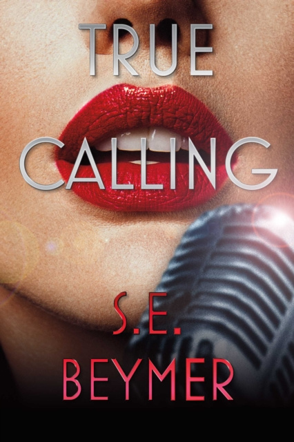E-knjiga True Calling S.E. Beymer