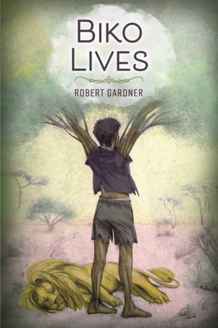 E-kniha BIKO LIVES Robert Gardner