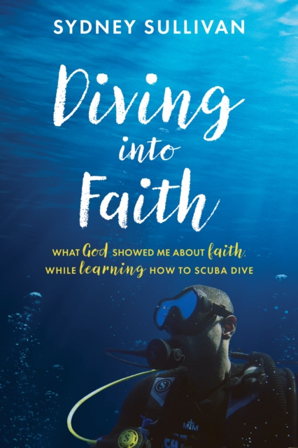 E-book Diving into Faith Sydney Sullivan