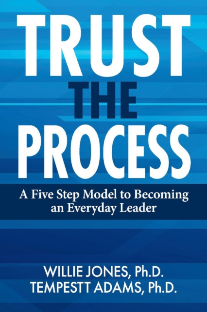 E-knjiga Trust the Process Willie Jones Ph.D.