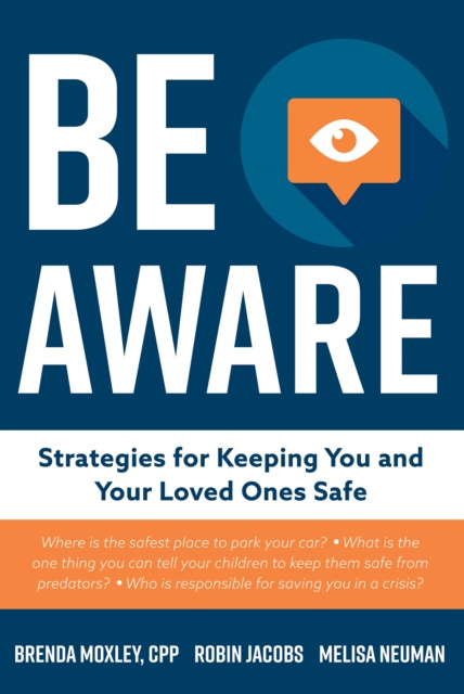 E-knjiga Be Aware Brenda Moxley CPP