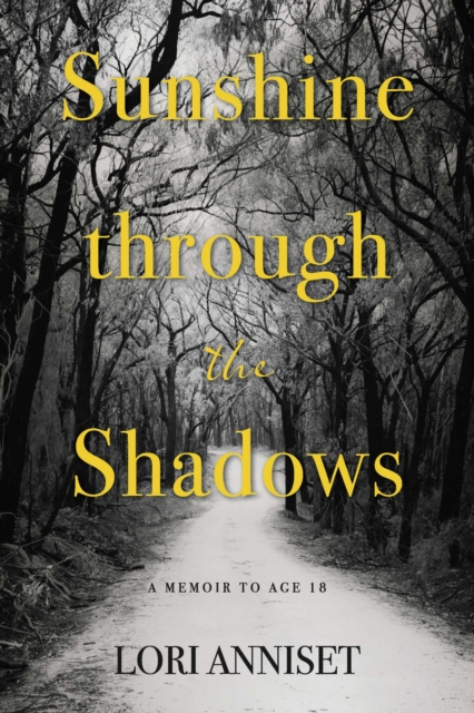 E-knjiga Sunshine through the Shadows Lori Anniset