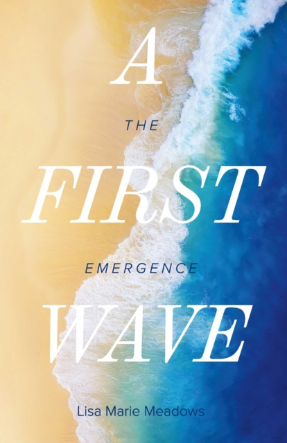 E-knjiga First Wave Lisa Marie Meadows