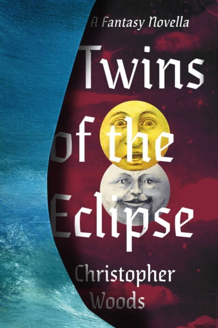 E-knjiga Twins of the Eclipse Christopher Woods