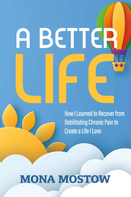 E-knjiga Better Life Mona Mostow