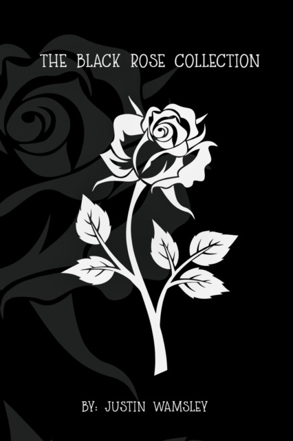 E-knjiga Black Rose Collection Justin Wamsley