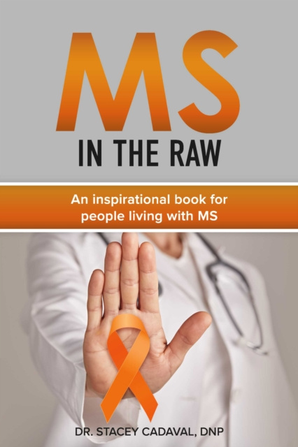 E-knjiga MS In The Raw DNP Dr. Stacey Cadaval