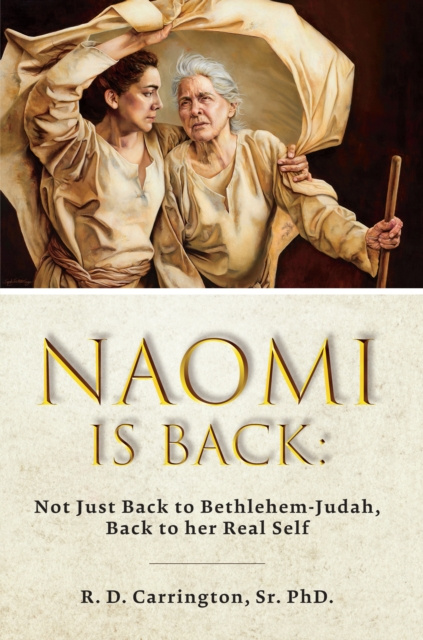 E-knjiga Naomi is Back R. D. Carrington Sr