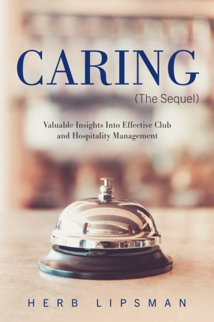 E-knjiga Caring (The Sequel) Herb Lipsman