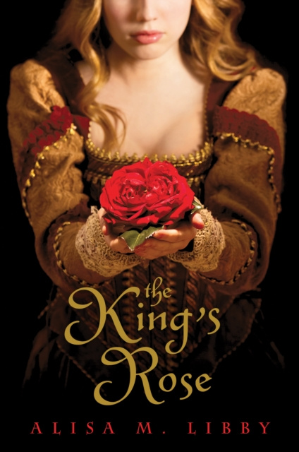 E-knjiga King's Rose Alisa Libby