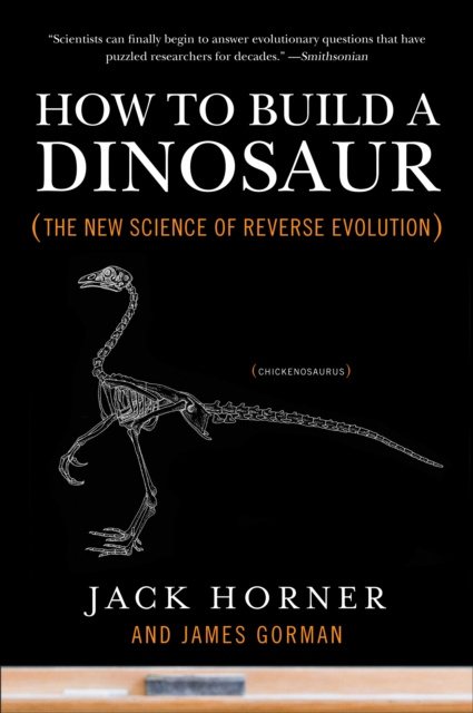 E-Book How to Build a Dinosaur Jack Horner