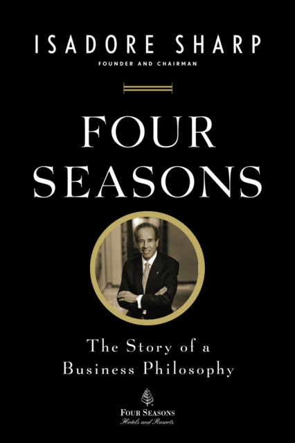 E-book Four Seasons Isadore Sharp