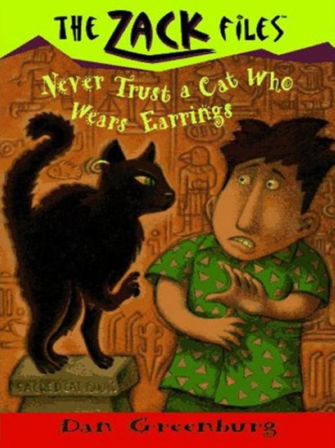 E-kniha Zack Files 07: Never Trust a Cat Who Wears Earrings Dan Greenburg