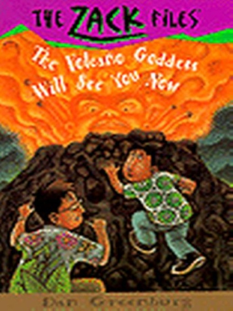 E-kniha Zack Files 09: The Volcano Goddess Will See You Now Dan Greenburg