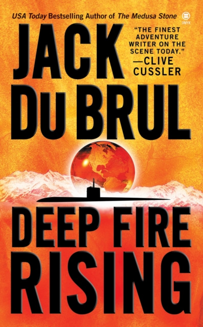 E-knjiga Deep Fire Rising Jack Du Brul