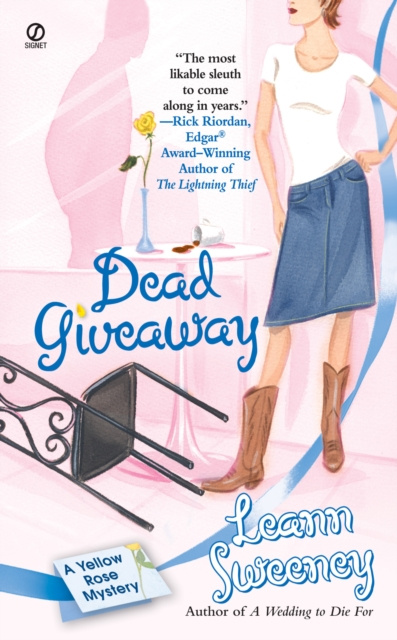 E-knjiga Dead Giveaway: A Yellow Rose Mystery Leann Sweeney