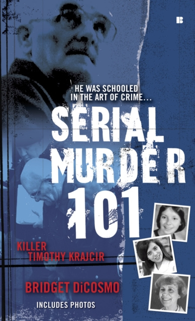 E-knjiga Serial Murder 101 Bridget DiCosmo