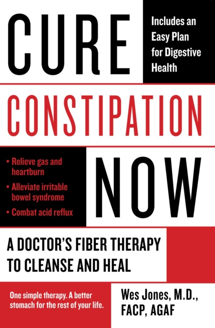 E-book Cure Constipation Now Wes Jones