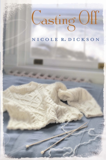 E-kniha Casting Off Nicole R. Dickson