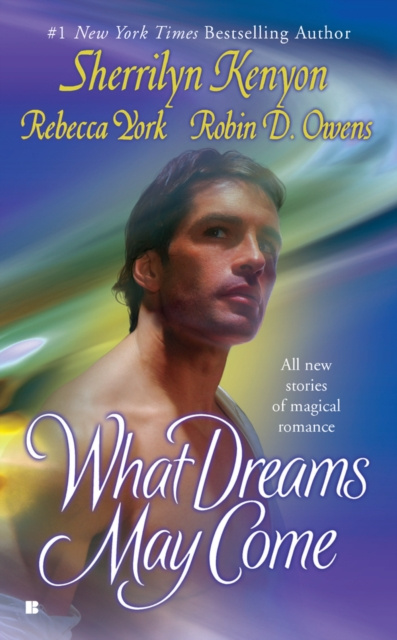 E-book What Dreams May Come Sherrilyn Kenyon