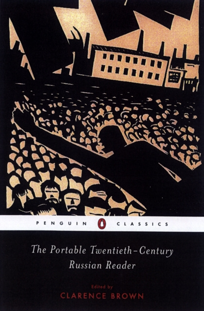 E-book Portable Twentieth-Century Russian Reader Clarence Brown