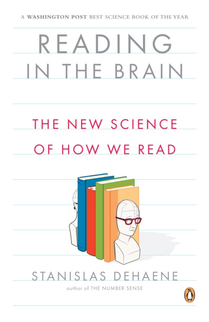 E-book Reading in the Brain Stanislas Dehaene
