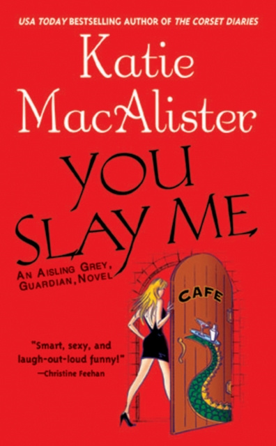 E-kniha You Slay Me Katie Macalister