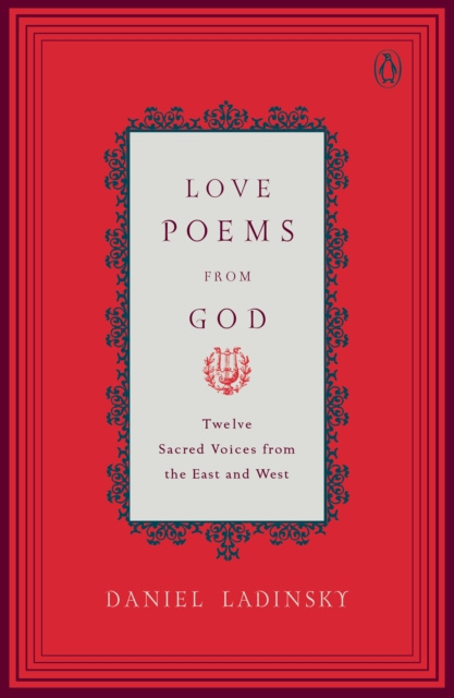 E-kniha Love Poems from God Daniel Ladinsky