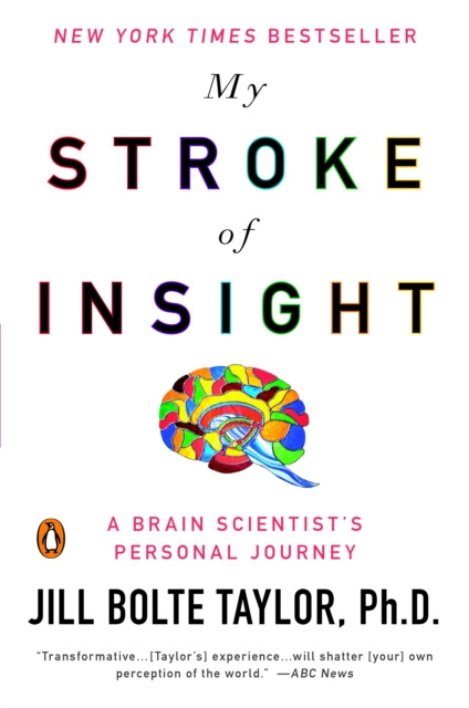 E-kniha My Stroke of Insight Jill Bolte Taylor