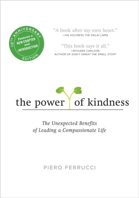 E-kniha Power of Kindness Piero Ferrucci