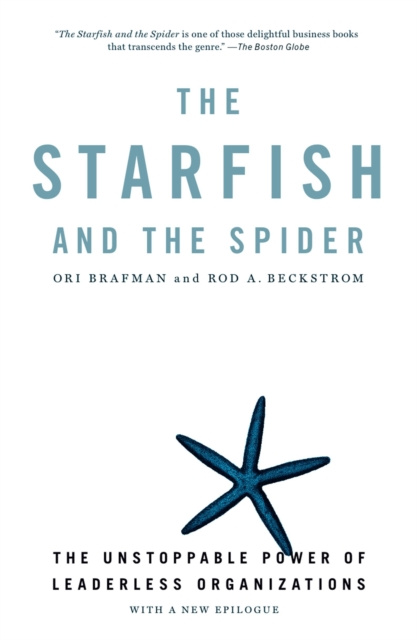 E-kniha Starfish and the Spider Ori Brafman