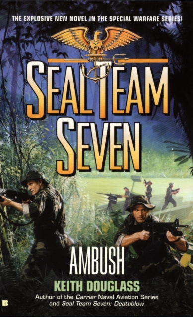 E-knjiga Seal Team Seven #15: Ambush Keith Douglass