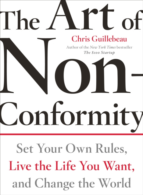 E-kniha Art of Non-Conformity Chris Guillebeau