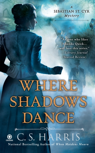 E-knjiga Where Shadows Dance C. S. Harris