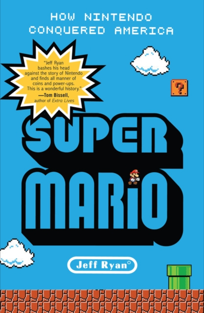ebook Super Mario Jeff Ryan