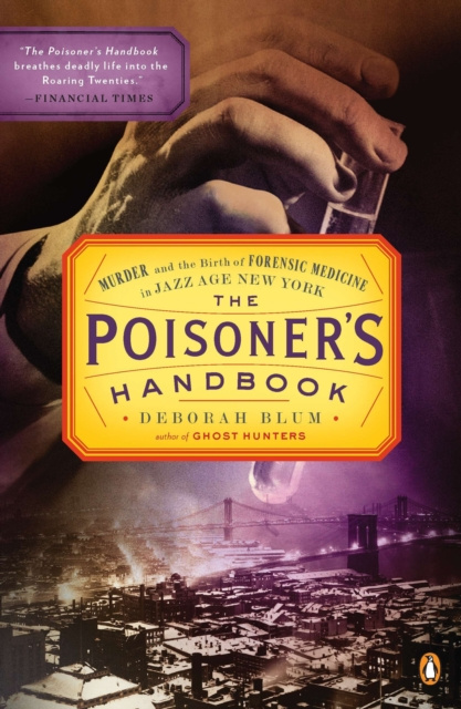 E-kniha Poisoner's Handbook Deborah Blum