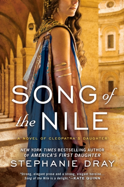 E-kniha Song of the Nile Stephanie Dray