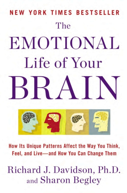 E-kniha Emotional Life of Your Brain Richard J. Davidson